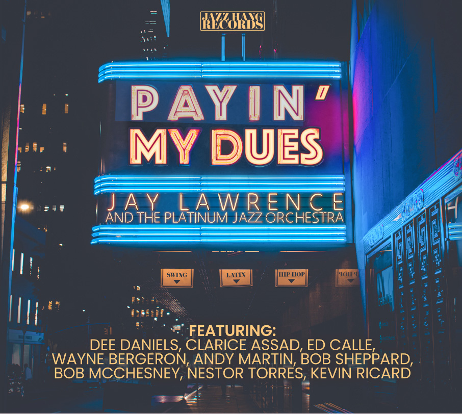 Jay Lawrence Payin My Dues Album Cover